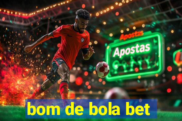 bom de bola bet